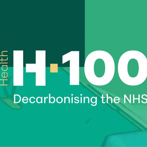 Health 100 – Decarbonising the NHS